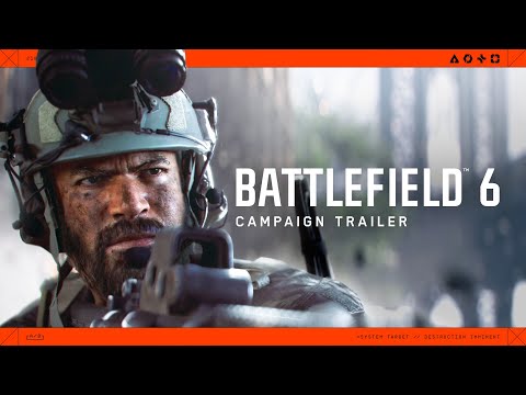 Battlefield 6 Official Campaign Trailer